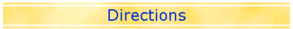 Directions