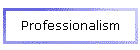 Professionalism