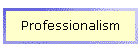 Professionalism